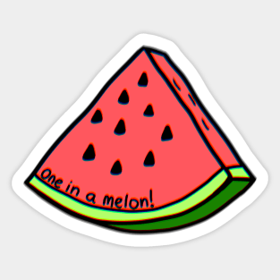 One In A Melon Sticker